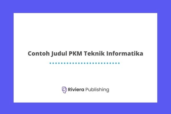 Contoh Judul PKM Teknik Informatika