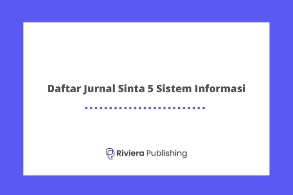 Daftar Jurnal Sinta 5 Sistem Informasi