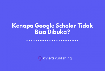 Kenapa Google Scholar Tidak Bisa Dibuka