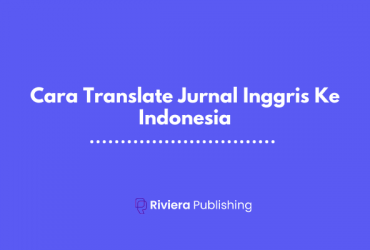 Cara Translate Jurnal Inggris Ke Indonesia