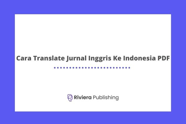 Cara Translate Jurnal Inggris Ke Indonesia PDF