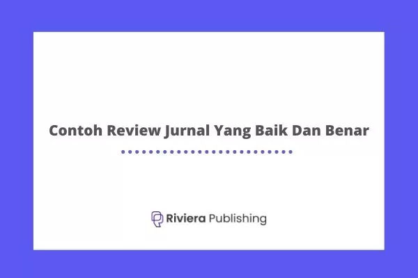 Contoh Review Jurnal Yang Baik Dan Benar