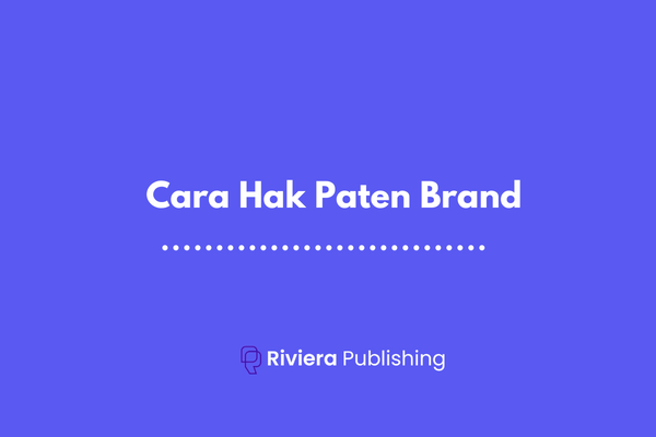 Cara Hak Paten Brand