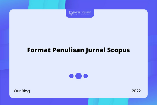 Format Penulisan Jurnal Scopus