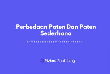 Perbedaan Paten Dan Paten Sederhana