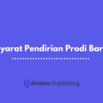 Syarat Pendirian Prodi Baru