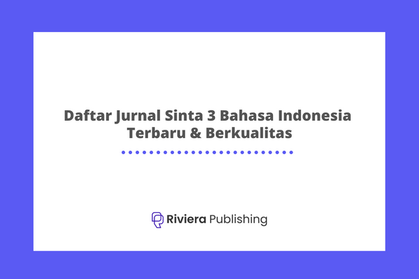 Daftar Jurnal Sinta 3 Bahasa Indonesia Terbaru & Berkualitas