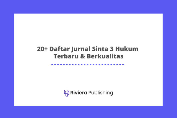 20+ Daftar Jurnal Sinta 3 Hukum Terbaru & Berkualitas