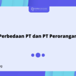 Perbedaan PT dan PT Perorangan