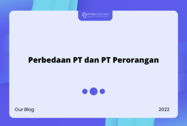 Perbedaan PT dan PT Perorangan