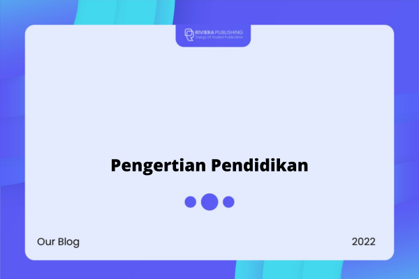 Pengertian Pendidikan