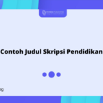 Contoh Judul Skripsi Pendidikan