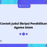 Contoh Judul Skripsi Pendidikan Agama Islam