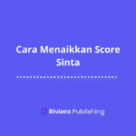 Cara Menaikkan Score Sinta