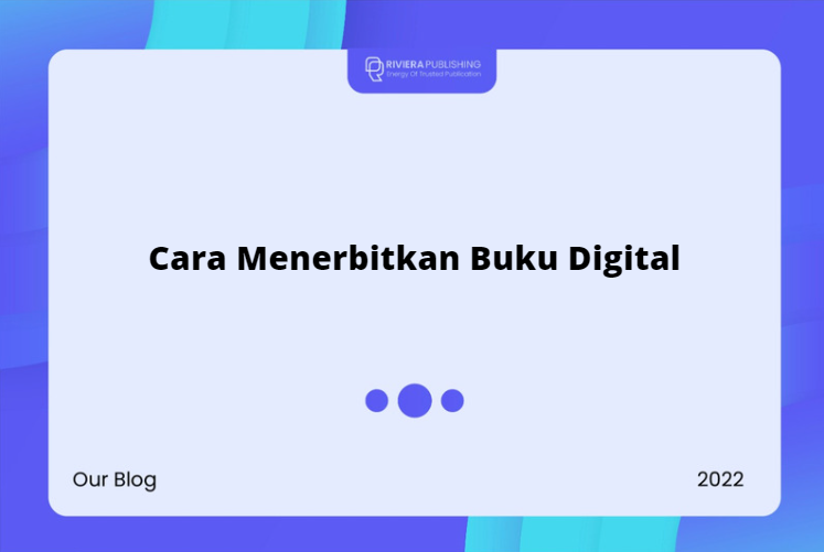 Cara Menerbitkan Buku Digital