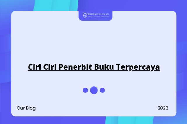 Ciri Ciri Penerbit Buku Terpercaya