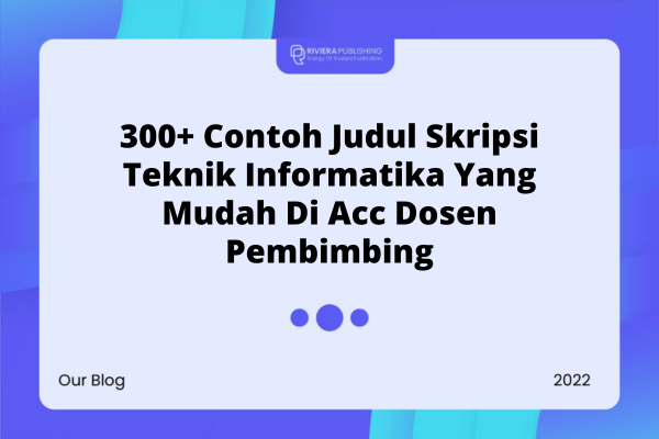 300 Contoh Judul Skripsi Teknik Informatika Yang Mudah Di Acc 4526