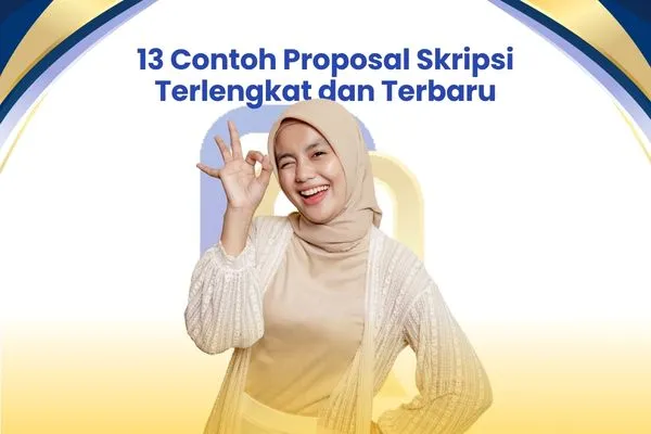 13 Contoh Proposal Skripsi Terlengkat dan Terbaru