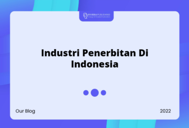 Industri Penerbitan Di Indonesia