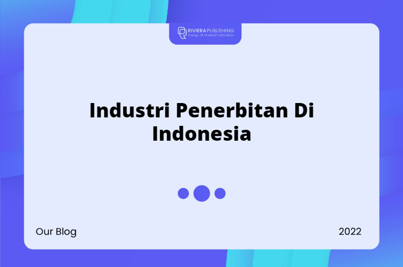 Industri Penerbitan Di Indonesia
