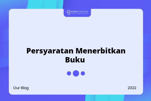 Persyaratan Menerbitkan Buku