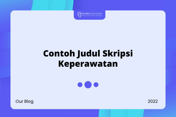 Contoh Judul Skripsi Keperawatan