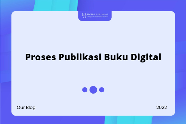 proses publikasi buku digital RIV