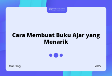 Cara Membuat Buku Ajar yang Menarik