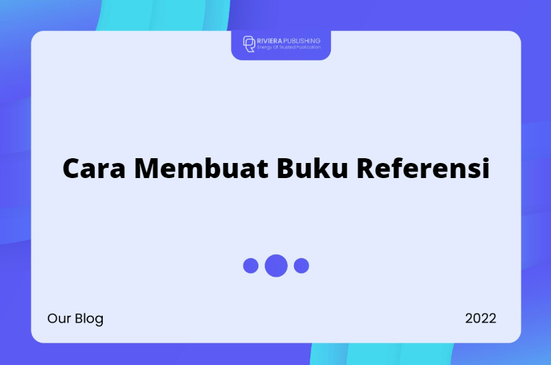 Cara Membuat Buku Referensi