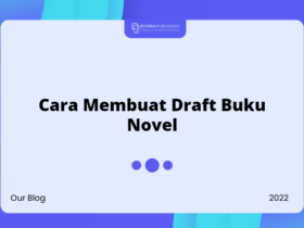 Cara Membuat Draft Buku Novel