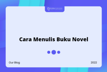 Cara Menulis Buku Novel