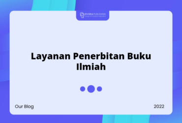 Layanan Penerbitan Buku Ilmiah