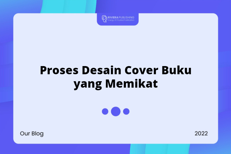 Proses Desain Cover Buku yang Memikat