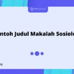 Contoh Judul Makalah Sosiologi