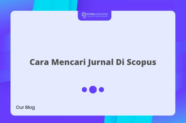 Cara Mencari Jurnal Di Scopus