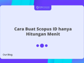 Cara Buat Scopus ID hanya Hitungan Menit