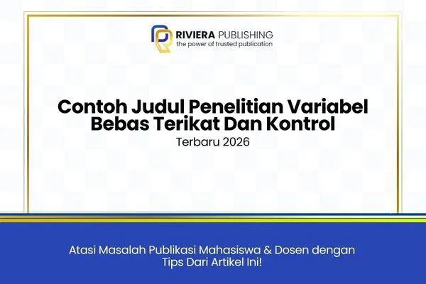 Contoh Judul Penelitian Variabel Bebas Terikat Dan Kontrol