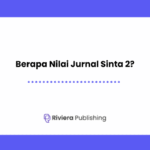 Berapa Nilai Jurnal Sinta 2?