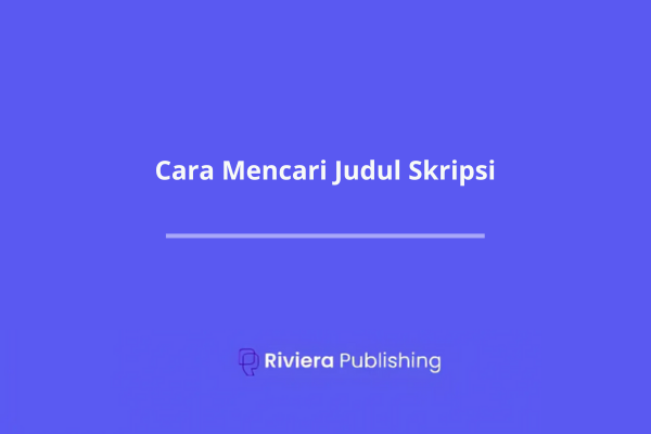 Cara Mencari Judul Skripsi