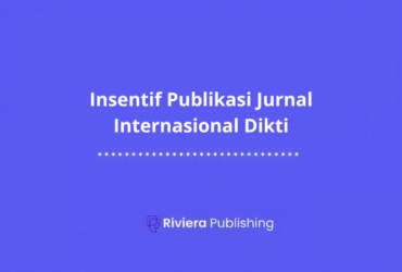 Insentif Publikasi Jurnal Internasional Dikti
