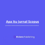 Apa Itu Jurnal Scopus