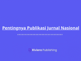 Pentingnya Publikasi Jurnal Nasional