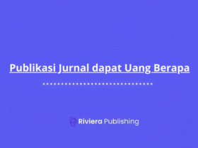 Publikasi Jurnal dapat Uang Berapa