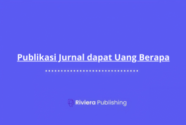 Publikasi Jurnal dapat Uang Berapa