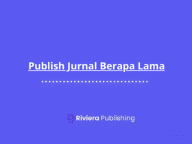Publish Jurnal Berapa Lama