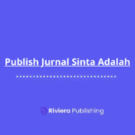 Publish Jurnal Sinta Adalah