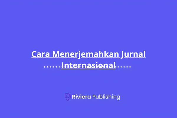 Cara Menerjemahkan Jurnal Internasional