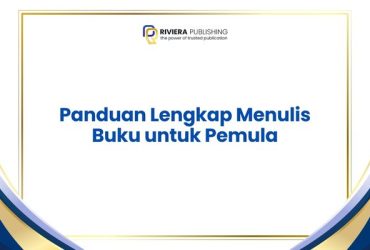 Panduan Lengkap Menulis Buku untuk Pemula