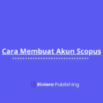 Cara Membuat Akun Scopus