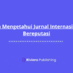 Cara Mengetahui Jurnal Internasional Bereputasi